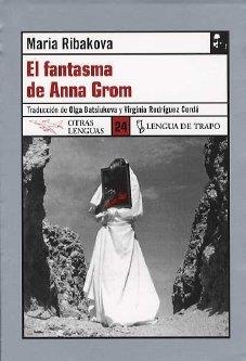 FANTASMA DE ANNA GROM | 9788496080263 | RIBAKOVA, MARIA
