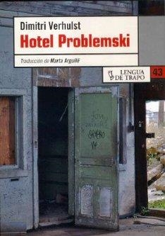 HOTEL PROBLEMSKI | 9788483810231 | VERHULST, DIMITRI