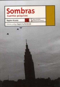 SOMBRAS | 9788483810217 | VICENTE, ANGELES
