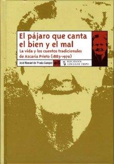 PAJARO QUE CANTA EL BIEN Y EL MAL | 9788496080379 | PRADA, JOSE MANUEL