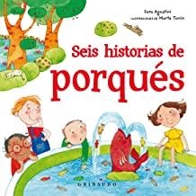 SEIS HISTORIAS DE PORQUÉS | 9788417127138 | AGOSTINI, SARA