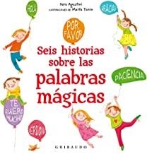 SEIS HISTORIAS SOBRE LAS PALABRAS MÁGICAS | 9788417127114 | AGOSTINI, SARA