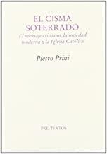 CISMA SOTERRADO, EL | 9788481915303 | PRINI, PIETRO