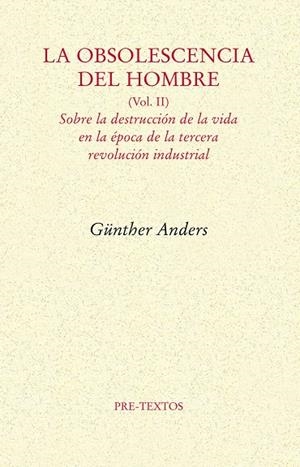 OBSOLESCENCIA DEL HOMBRE, LA | 9788492913930 | ANDERS, GÜNTHER