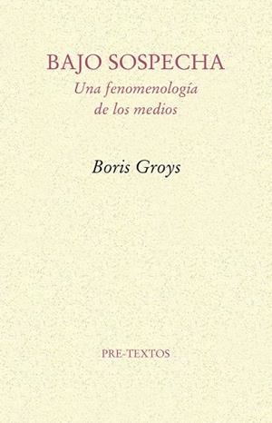 BAJO SOSPECHA | 9788481918953 | GROYS, BORIS