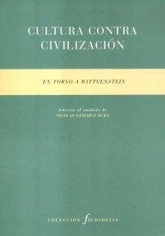 CULTURA CONTRA CIVILIZACIÓN | 9788481918571 | VARIOS AUTORES