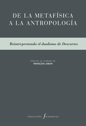 DE LA METAFÍSICA A LA ANTROPOLOGÍA | 9788415894698 | VARIOS AUTORES