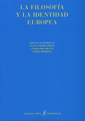 FILOSOFÍA Y LA IDENTIDAD EUROPEA, LA | 9788492913794 | VARIOS AUTORES