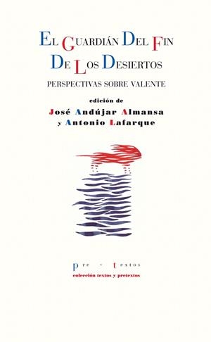 GUARDIÁN DEL FIN DE LOS DESIERTOS, EL | 9788415297369 | VARIOS AUTORES
