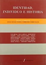 INDIVIDUO, IDENTIDAD E HISTORIA | 9788481915723 | VARIOS AUTORES