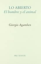 LO ABIERTO. EL HOMBRE Y EL ANIMAL | 9788481916737 | AGAMBEN, GIORGIO
