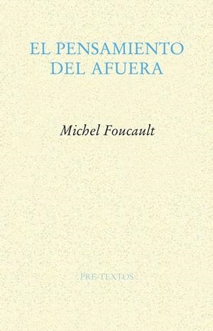 PENSAMIENTO DEL AFUERA, EL | 9788485081912 | FOUCAULT, MICHEL