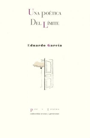 POÉTICA DEL LÍMITE, UNA | 9788481916942 | GARCÍA, EDUARDO