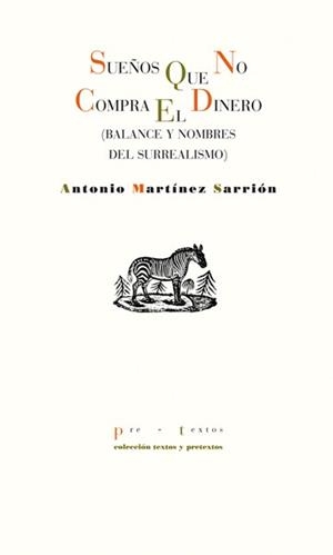 SUEÑOS QUE NO COMPRA EL DINERO | 9788481918717 | MARTÍNEZ SARRIÓN, ANTONIO