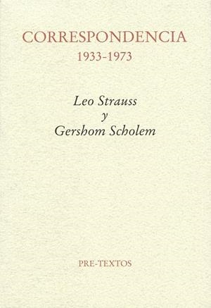 CORRESPONDENCIA 1933-1973. LEO STRAUSS Y GERSHOM SCHOLEM | 9788481919967