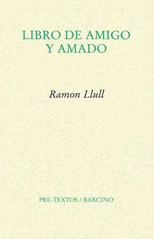 LIBRO DE AMIGO Y AMADO | 9788415576914 | LLULL, RAMON