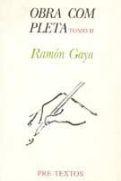 OBRA COMPLETA RAMÓN GAYA (TOMO II) | 9788487101533 | GAYA, RAMÓN