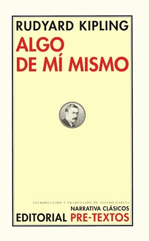 ALGO DE MÍ MISMO | 9788481919431 | KIPLING, RUDYARD