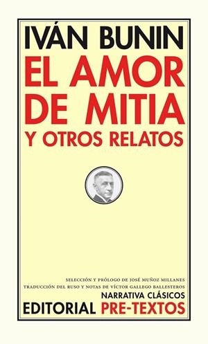 AMOR DE MITIA Y OTROS RELATOS, EL | 9788481915334 | BUNIN, IVÁN
