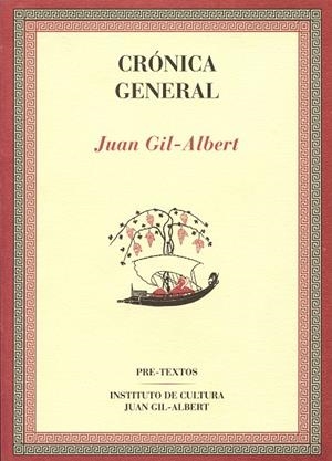 CRÓNICA GENERAL | 9788481910407 | GIL-ALBERT, JUAN