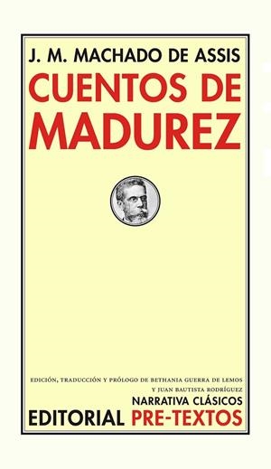 CUENTOS DE MADUREZ | 9788492913909 | MACHADO DE ASSIS, JOAQUIM MARIA