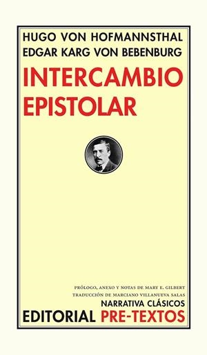 INTERCAMBIO EPISTOLAR | 9788481918588 | VON HOFMANNSTHAL, HUGO / KARG VON BEBENBURG, EDGAR