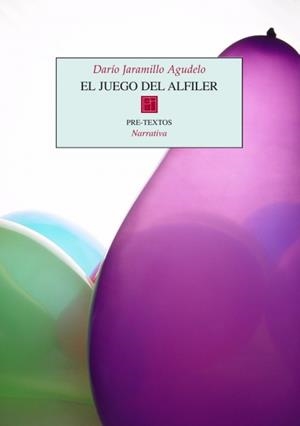 JUEGO DEL ALFILER, EL | 9788481914986 | JARAMILLO AGUDELO, DARÍO