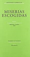 MISERIAS ESCOGIDAS | 9788481916683 | CARBALLO, ANTONIO