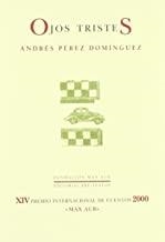 OJOS TRISTES | 9788495418111 | PÉREZ DOMÍNGUEZ, ANDRÉS