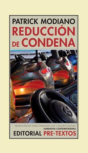 REDUCCIÓN DE CONDENA | 9788481919301 | MODIANO, PATRICK