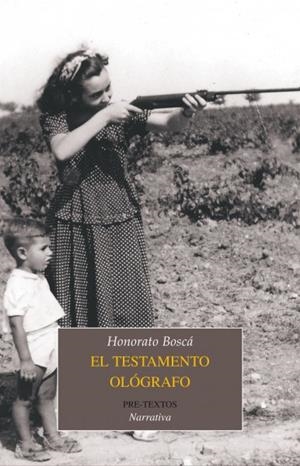 TESTAMENTO OLÓGRAFO, EL | 9788481918779 | BOSCÁ, HONORATO
