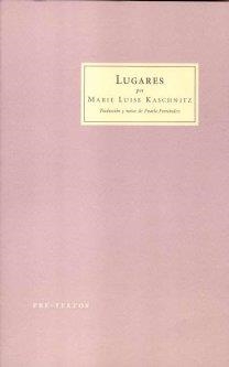 LUGARES | 9788481917888 | KASCHNITZ, MARIE LUISE