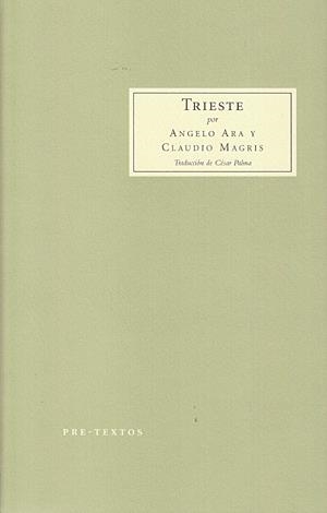 TRIESTE | 9788481918335 |  CLAUDIO MAGRIS, CLAUDIO / ARA, ANGELO