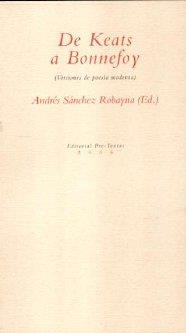 DE KEATS A BONNEFOY | 9788481917475 | SÁNCHEZ ROBAYNA, ANDRÉS