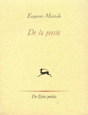 DE LA POESÍA | 9788481910315 | MONTALE, EUGENIO
