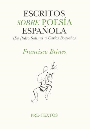 ESCRITOS SOBRE POESÍA ESPAÑOLA | 9788481910087 | BRINES, FRANCISCO