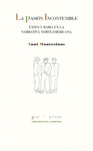 PASIÓN INCONTENIBLE, LA | 9788415576464 | MONTESINOS GILBERT, TONI