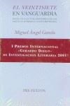VEINTISIETE EN VANGUARDIA, EL. HACIA UNA LECTURA HISTÓRICA DE LAS POÉTICAS MODERNA Y CONTEMPORÁNEA | 9788481914290 | GARCÍA, MIGUEL ÁNGEL