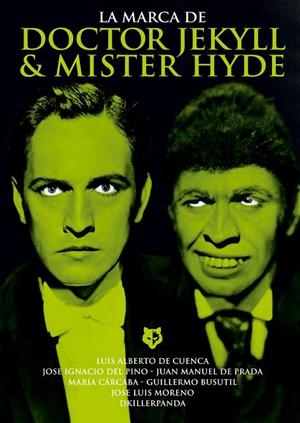 MARCA DE DOCTOR JEKYLL & MISTER HYDE | 9788415405344 | VARIOS AUTORES