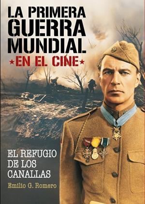 PRIMERA GUERRA MUNDIAL EN EL CINE, LA | 9788415405559 | GONZALEZ ROMERO, EMILIO