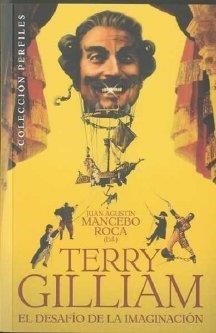 TERRY GILLIAM | 9788492626748 | MANCEBO ROCA, JUAN AGUSTIN