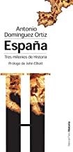 ESPAÑA, TRES MILENIOS DE HISTORIA | 9788495379825 | DOMÍNGUEZ ORTIZ, ANTONIO