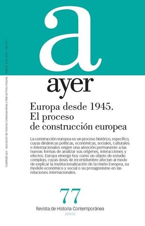 EUROPA DESDE 1945. EL PROCESO DE CONSTRUCCIÓN EUROPEA | 9788492820221 | MORENO, ANTONIO / PEREIRA, JUAN CARLOS