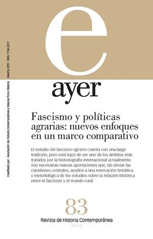 FASCISMO Y POLÍTICAS AGRARIAS: NUEVOS ENFOQUES EN UN MARCO COMPARATIVO | 9788492820535 | LANERO TÁBOAS, DANIEL