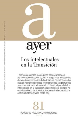 INTELECTUALES EN LA TRANSICIÓN, LOS | 9788492820412 | MUÑOZ SORO, JAVIER
