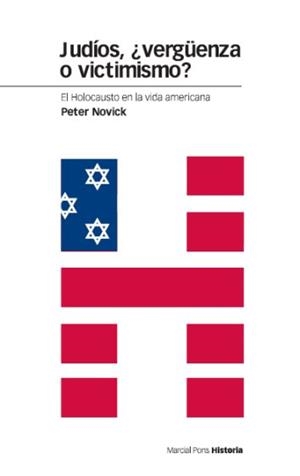 JUDÍOS, ¿VERGÜENZA O VICTIMISMO? | 9788496467590 | NOVICK, PETER