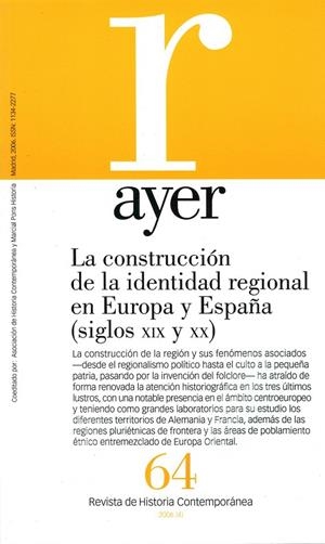 CONSTRUCCIÓN DE LA IDENTIDAD REGIONAL EN EUROPA Y ESPAÑA (SIGLOS XIX Y XX), LA | 9788496467439 | NÚÑEZ SEIXAS, XOSÉ MANOEL