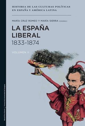 ESPAÑA LIBERAL 1833-1874, LA | 9788415963561 | SIERRA ALONSO, MARÍA / ROMEO MATEO, M.ª CRUZ