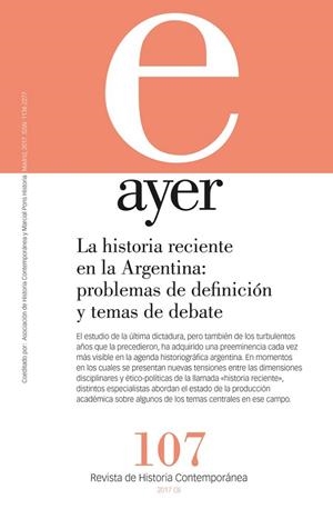 HISTORIA RECIENTE EN LA ARGENTINA, LA : PROBLEMAS DE DEFINICIÓN Y TEMAS DE DEBATE | 9788416662180 | ÁGUILA, GABRIELA / ALONSO, LUCIANO