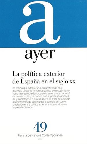 POLÍTICA EXTERIOR DE ESPAÑA EN EL SIGLO XX, LA. | 9788495379689 | PORTERO, FLORENTINO